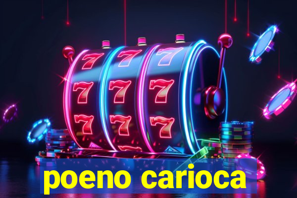 poeno carioca